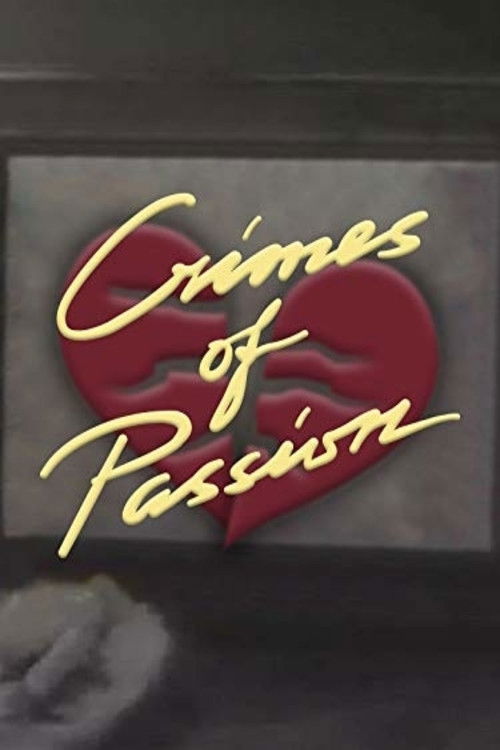 Crimes of Passion — постер