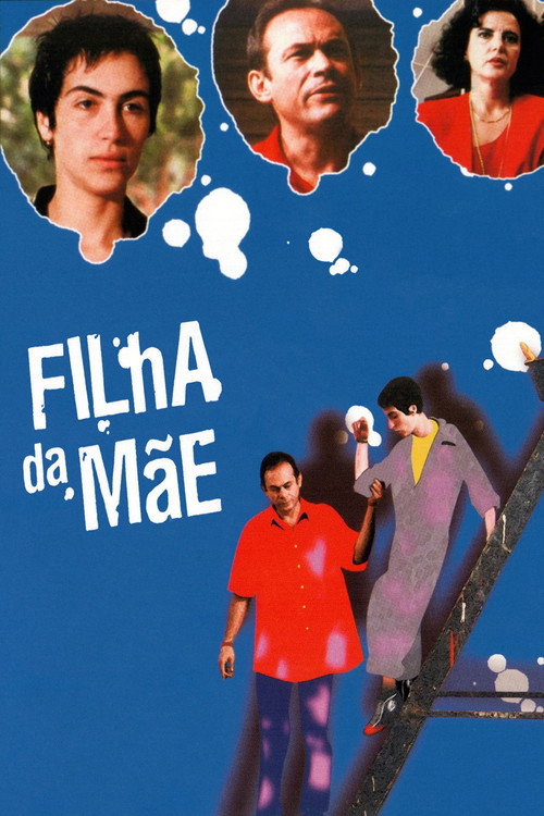 Filha da Mãe — постер