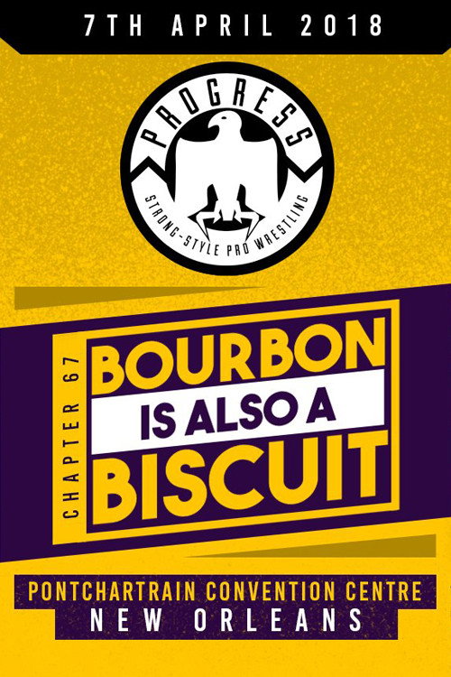 PROGRESS Chapter 67: Bourbon Is Also A Biscuit — постер