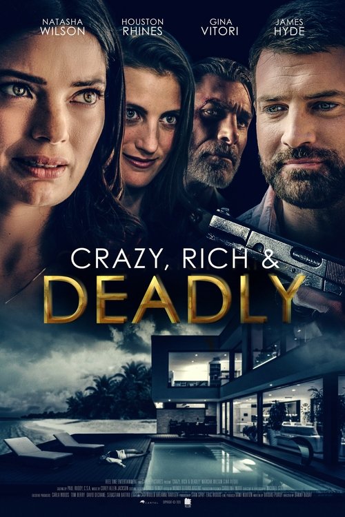 Crazy, Rich and Deadly — постер
