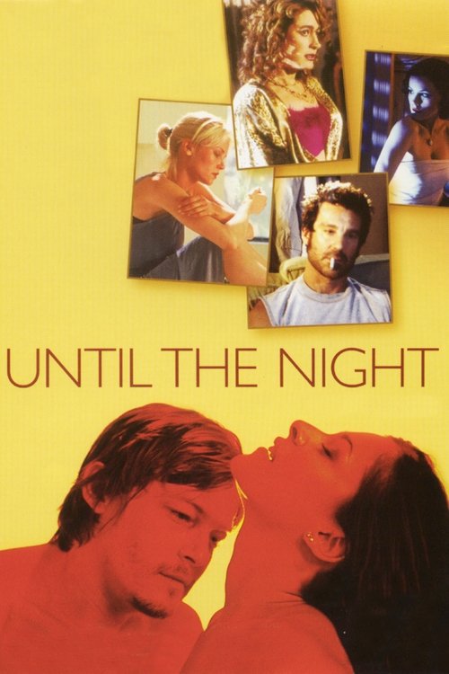 Until the Night — постер