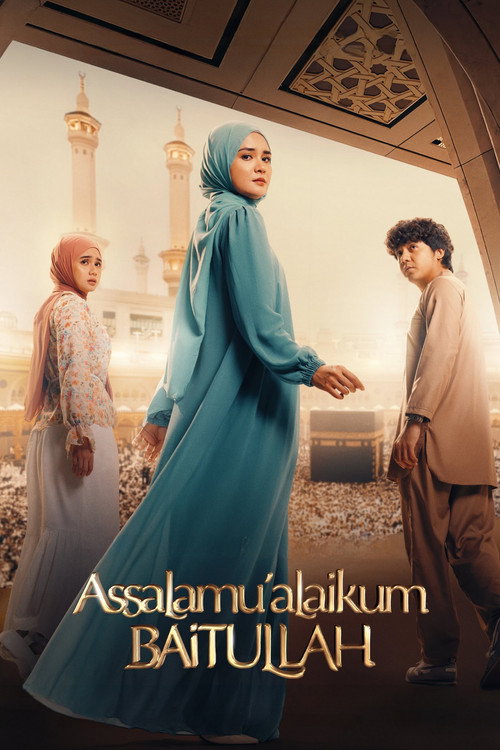 Assalamualaikum Baitullah — постер