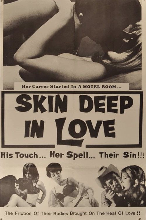 Skin Deep in Love — постер