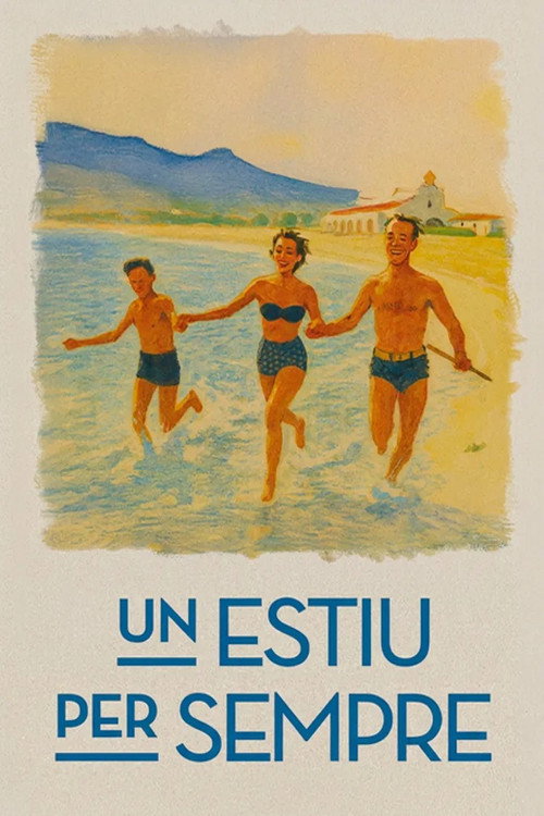 Un estiu per sempre — постер