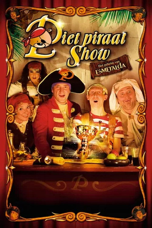 Piet Piraat Show: Het Geheim Van Esmeralda — постер