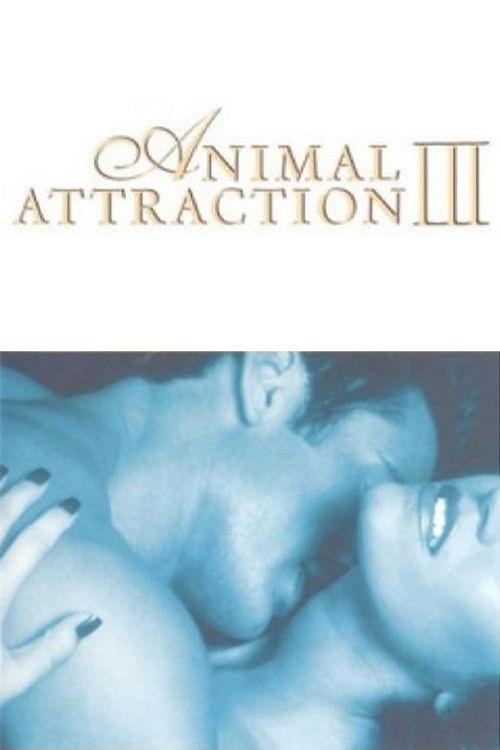 Animal Attraction III — постер