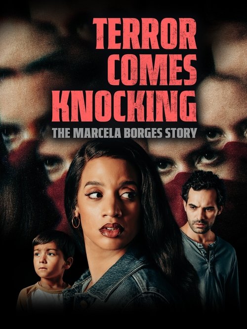 Terror Comes Knocking: The Marcela Borges Story — постер