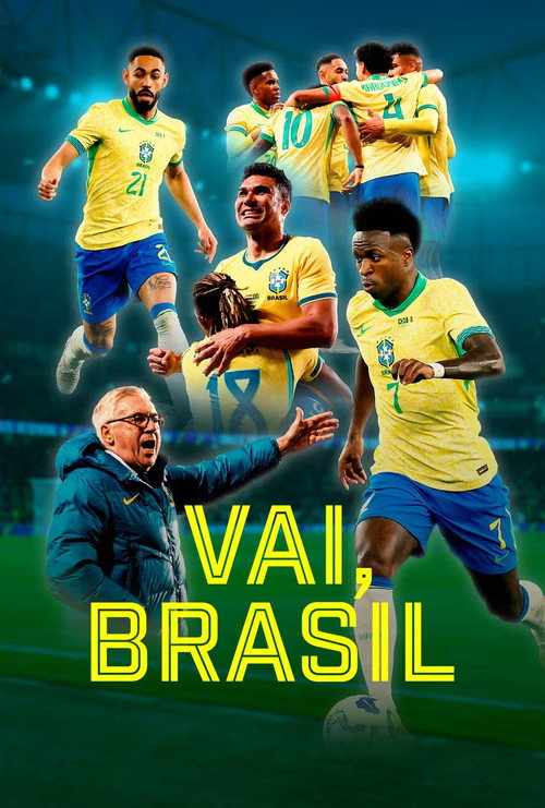 Vai, Brasil — постер