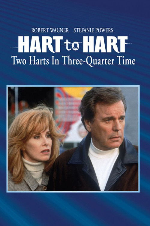 Hart to Hart: Two Harts in 3/4 Time — постер