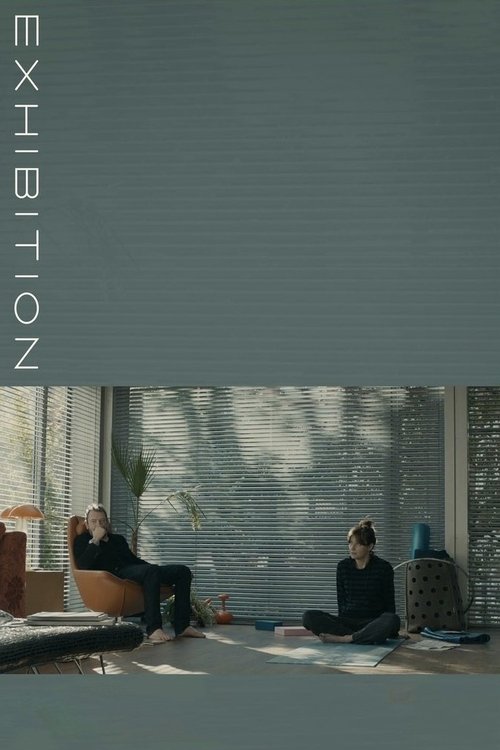 Exhibition — постер