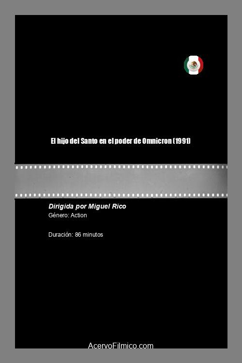 El hijo del Santo en el poder de Omnicron — постер