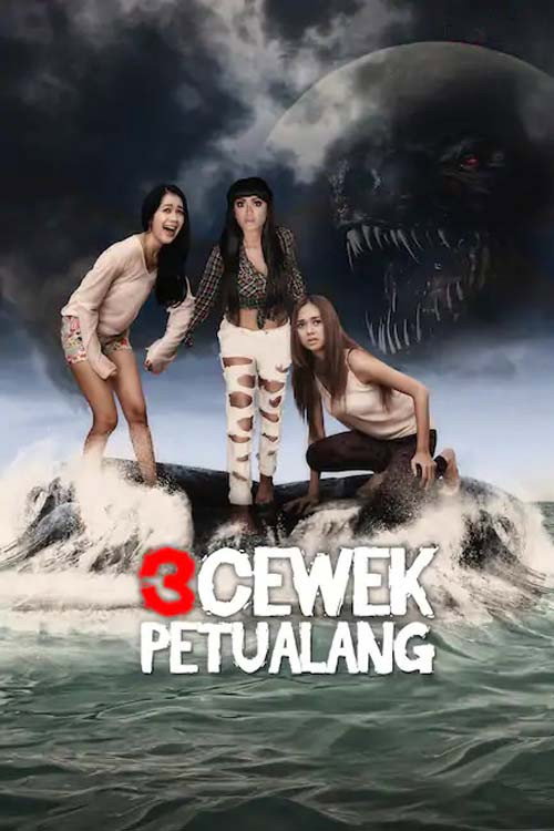 3 Cewek Petualang — постер