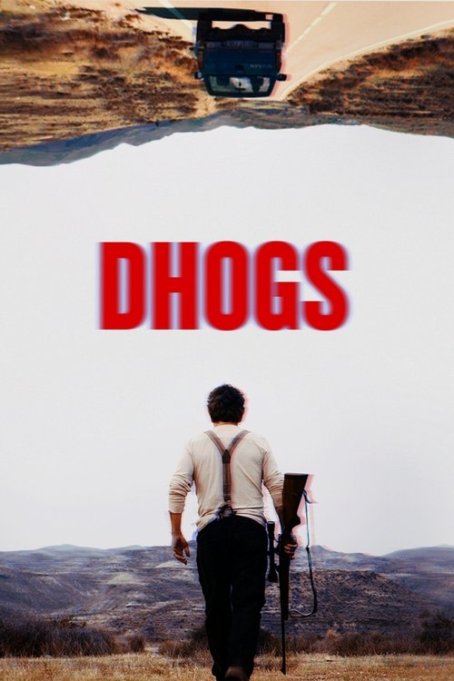 Dhogs — постер