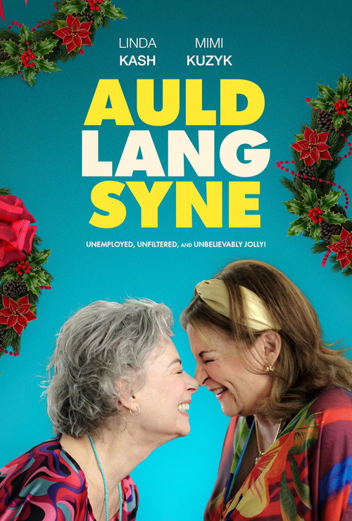 Auld Lang Syne — постер