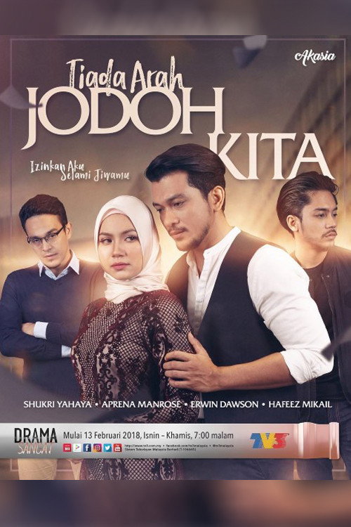 Tiada Arah Jodoh Kita — постер