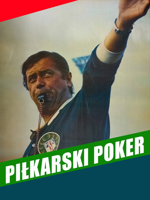 Piłkarski poker — постер