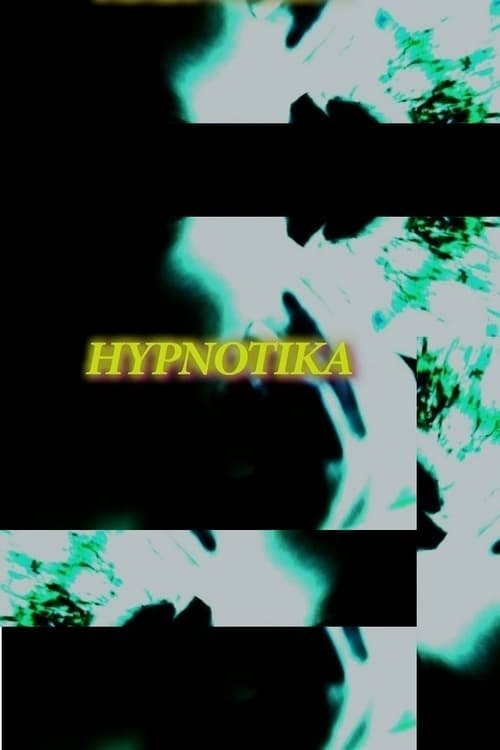 Hypnotika — постер
