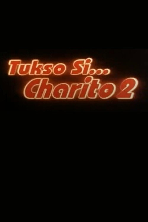 Tukso si Charito 2 — постер