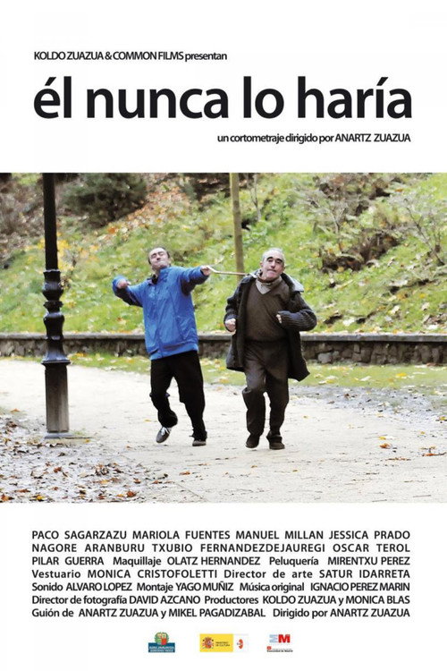 Él nunca lo haría — постер