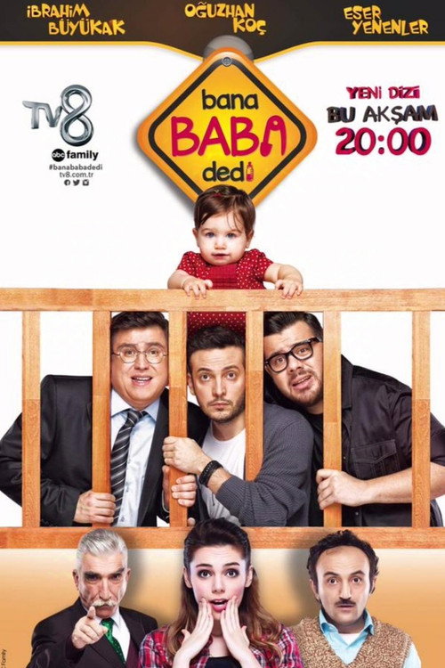 Bana Baba Dedi — постер