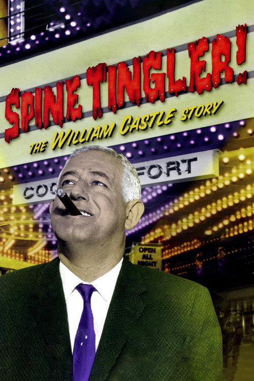 Spine Tingler! The William Castle Story — постер