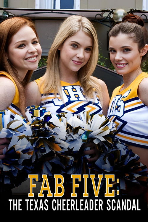 Fab Five: The Texas Cheerleader Scandal — постер