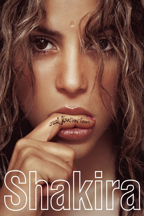 Shakira: Oral Fixation Tour — постер