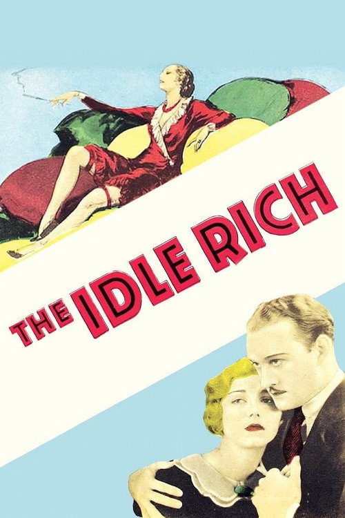 The Idle Rich — постер