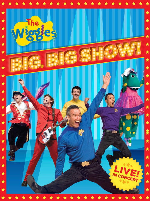 The Wiggles - Big, Big Show! — постер