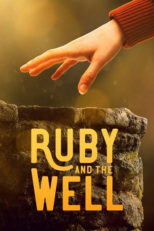 Ruby and the Well — постер