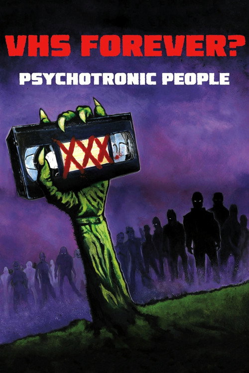 VHS Forever? | Psychotronic People — постер