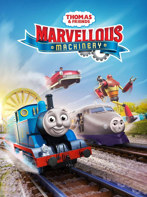 Thomas & Friends: Marvellous Machinery — постер