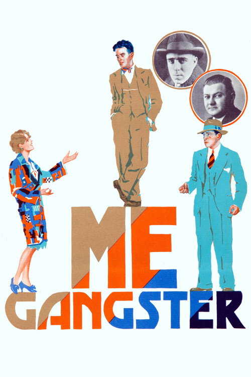 Me, Gangster — постер