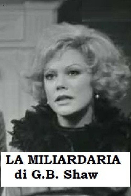 La miliardaria — постер