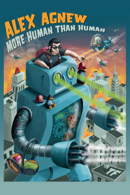 Alex Agnew: More Human Than Human — постер