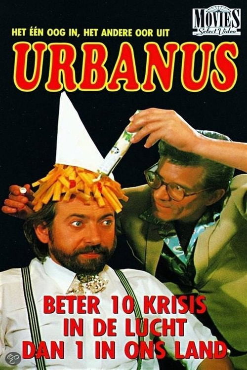Urbanus: Beter 10 Krisis In De Lucht Dan 1 In Ons Land — постер