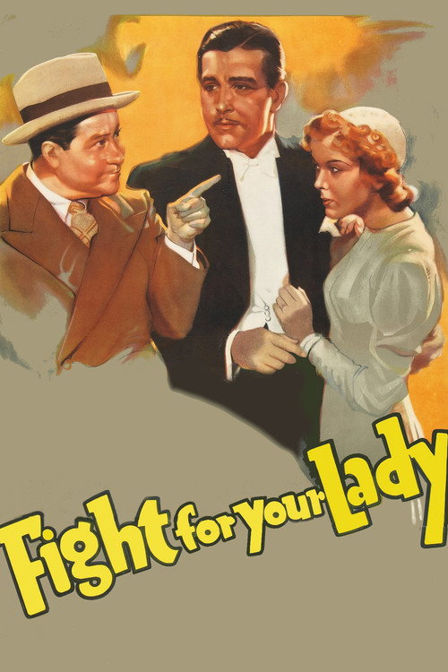 Fight for Your Lady — постер