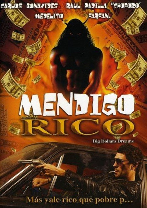 Mendigo rico — постер