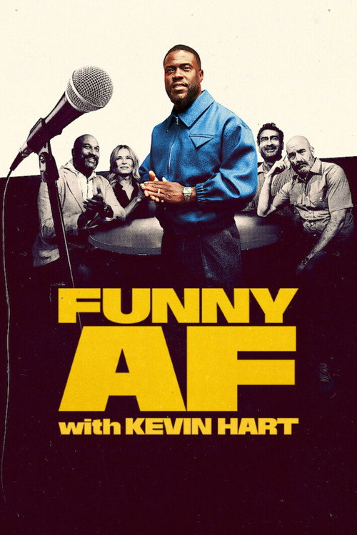 Funny AF with Kevin Hart — постер