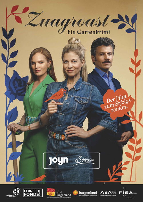 Zuagroast - Ein Gartenkrimi — постер