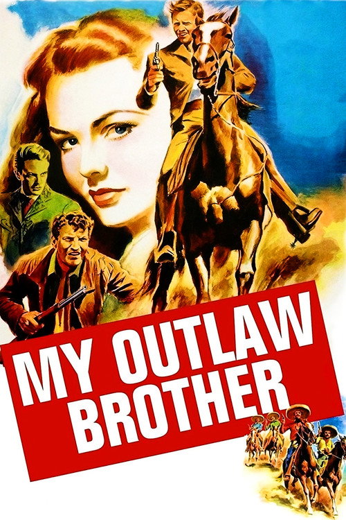 My Outlaw Brother — постер