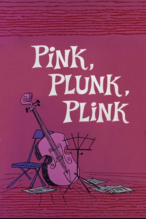 Pink, Plunk, Plink — постер
