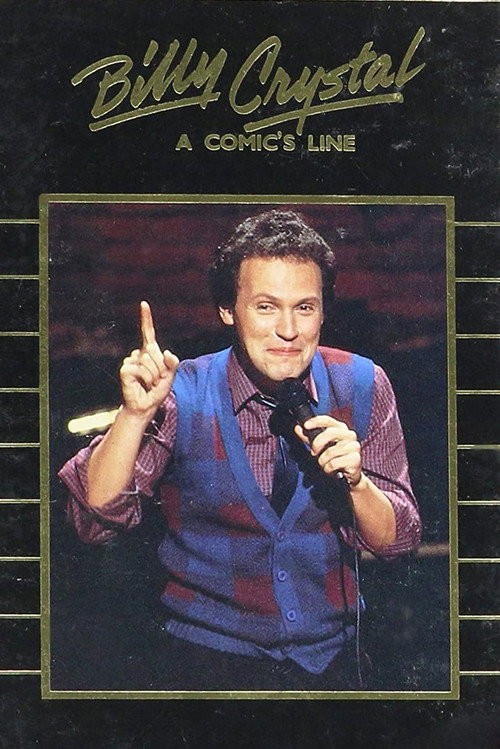 Billy Crystal: A Comic's Line — постер