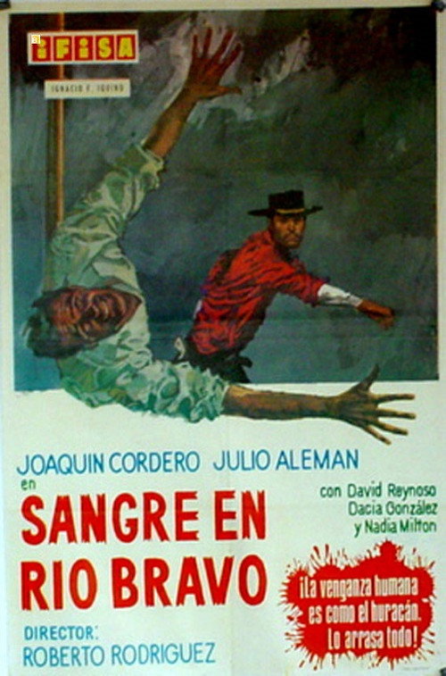 Sangre en Rio Bravo — постер