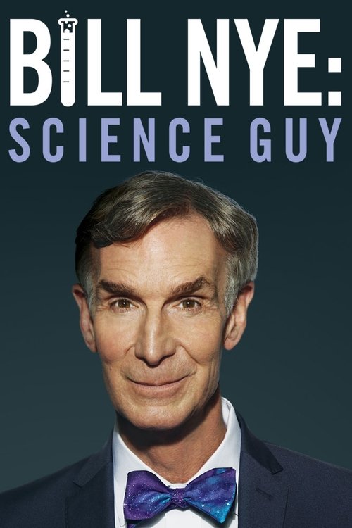 Bill Nye: Science Guy — постер