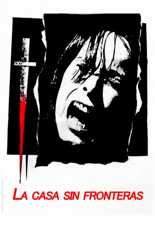 La casa sin fronteras — постер