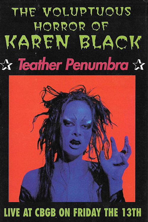 The Voluptuous Horror of Karen Black: Teather Penumbra — постер