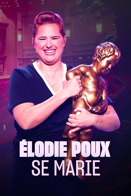 Élodie Poux se marie — постер