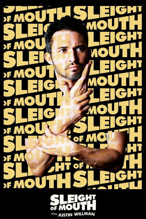 Sleight of Mouth with Justin Willman — постер