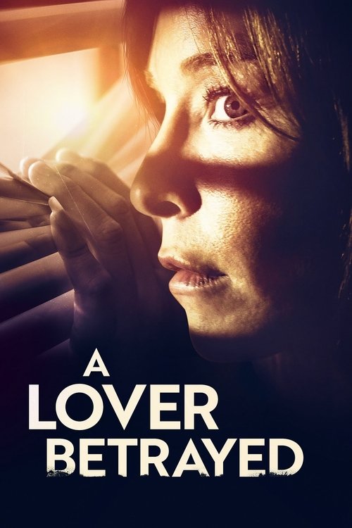 A Lover Betrayed — постер